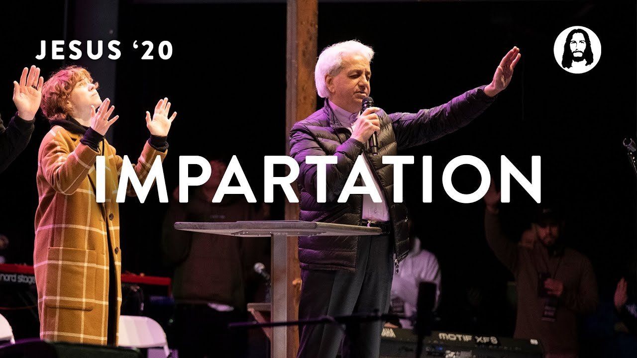 Impartation | Benny Hinn | Jesus \'20